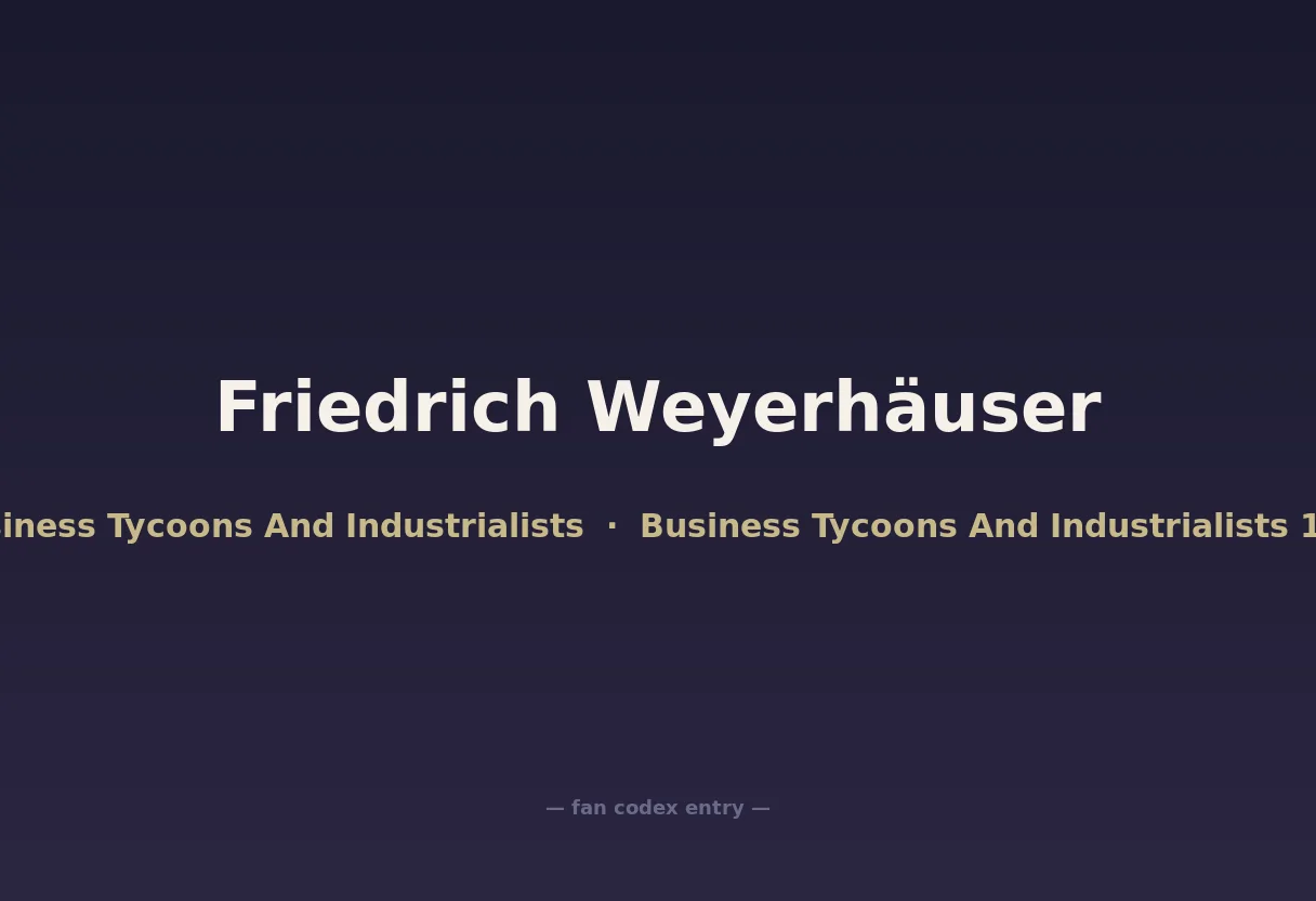 Friedrich Weyerhäuser