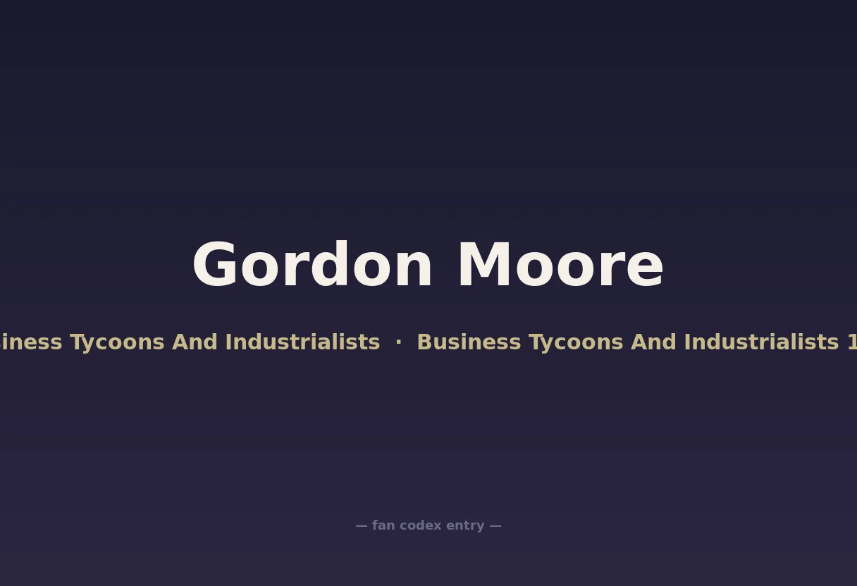 Gordon Moore